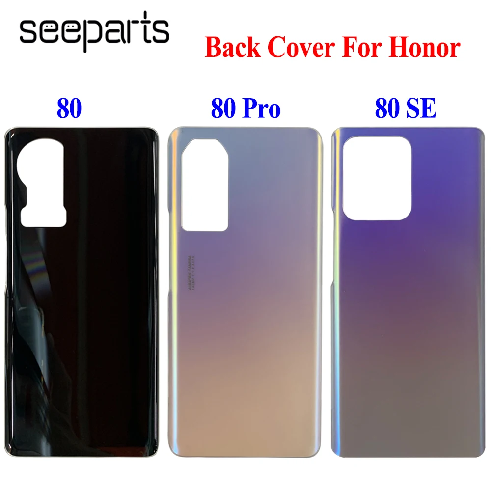 

Для Huawei Honor 80 Pro задняя крышка корпус стекло для Honor 80 SE крышка батарейного отсека запасные части