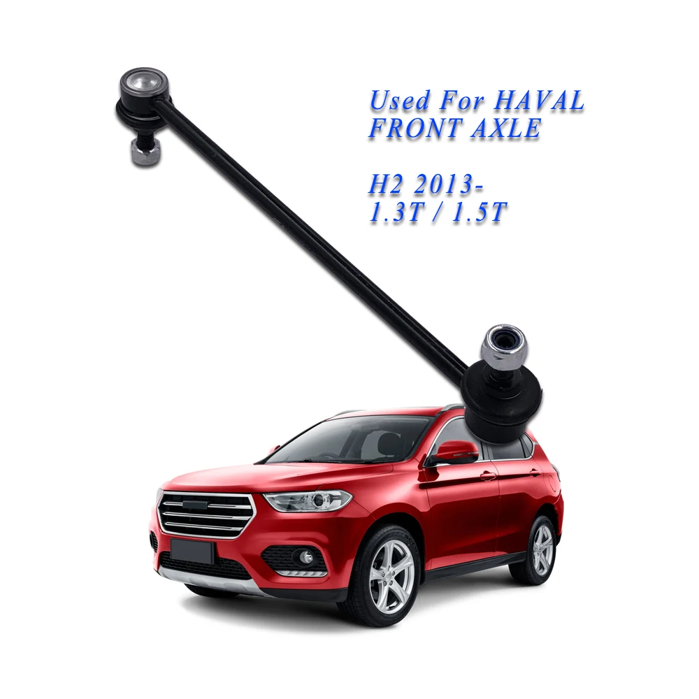 Front Stabilizer Link L/R for HAVAL H2 2013- 1.3T 1.5T Sway Bar LINK