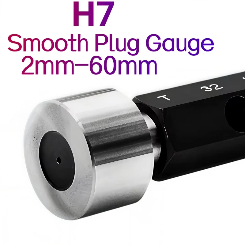 1PCS H7 Precision Smooth Plug Gauge 2-60mm Inner Diameter Measurement Tool for Accurate Aperture Plain Limit Gauge