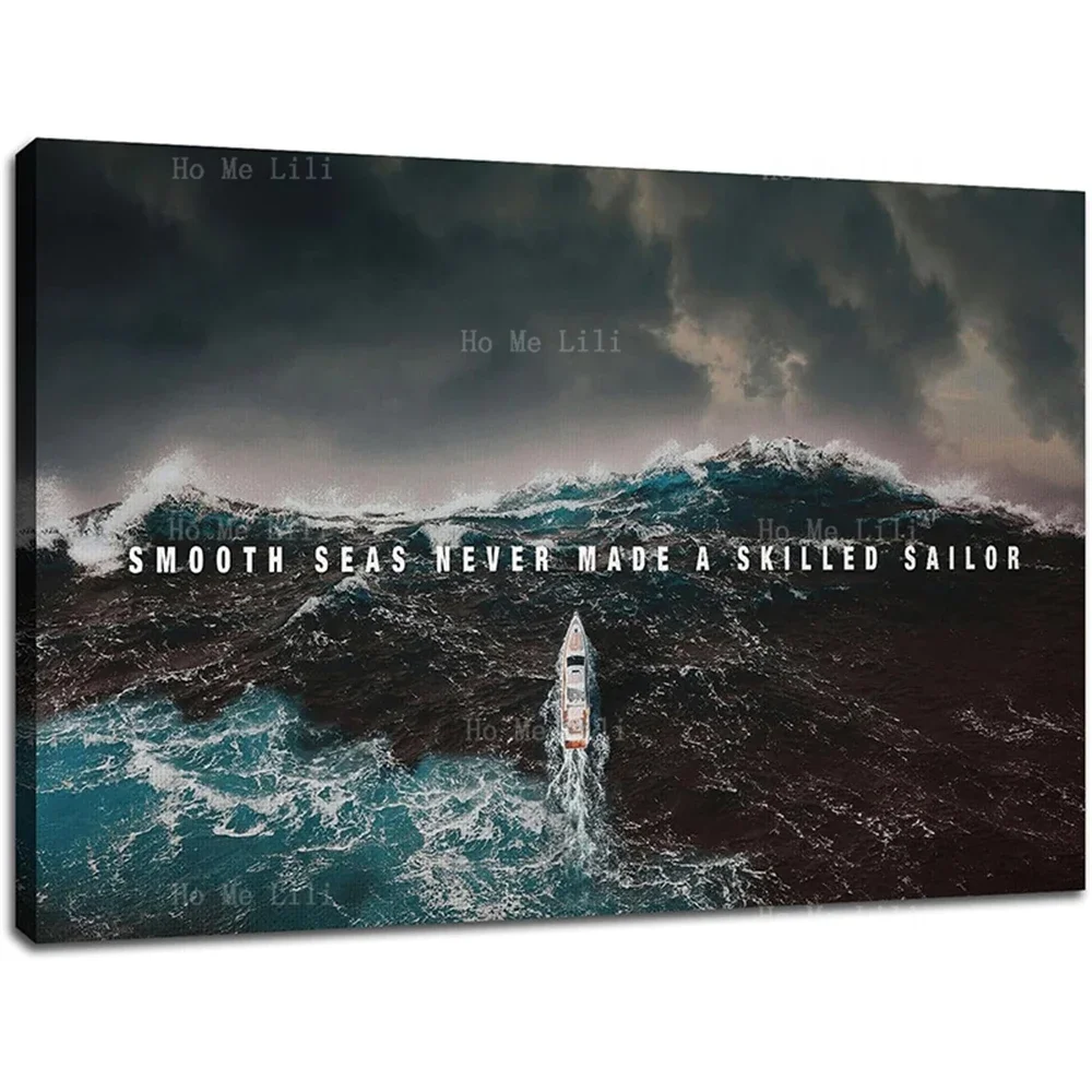 Inspirational Canvas Wall Art Motivational Success Painting Smooth Seas Picture Poster Positive Motto Print Artwork