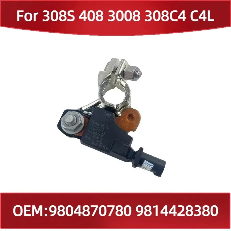 

9804870780 9814428380 для Peugeot 308S 408 3008 308 для Citroen C4 C4L Совершенно новый отрицательный аккумуляторный кабель, модуль датчика запуска-стопа