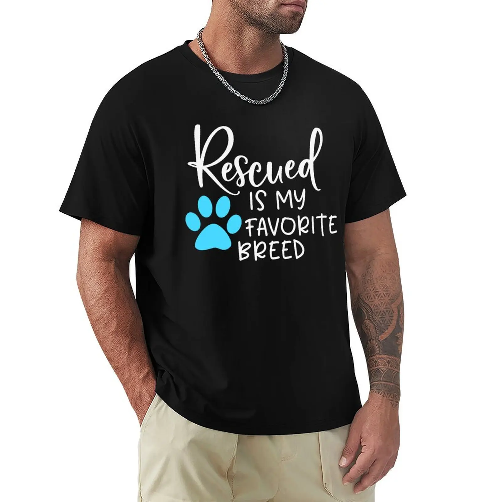 

Rescued is My Favorite Breed T-Shirt Work Comfort T-Shirt for Men