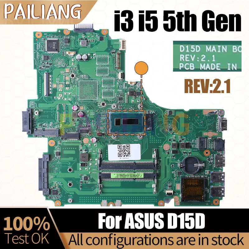 

For ASUS D15D Notebook Mainboard REV:2.1 69N01BMATA01 i3-5010U i5-5200U i5-5257U Laptop Motherboard Full Tested