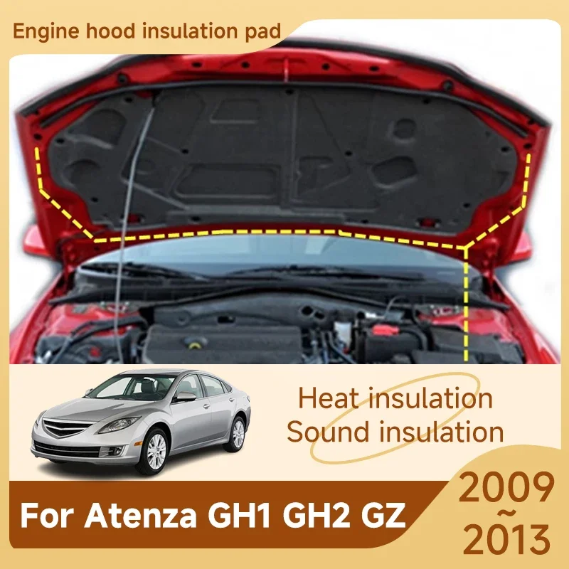 

Front Hood Engine Sound Pad For Mazda6 Mazda Atenza MK2 GH1 GH2 GZ 2009 2010 2011 2012 2013 Insulation Cotton Covers Accessories