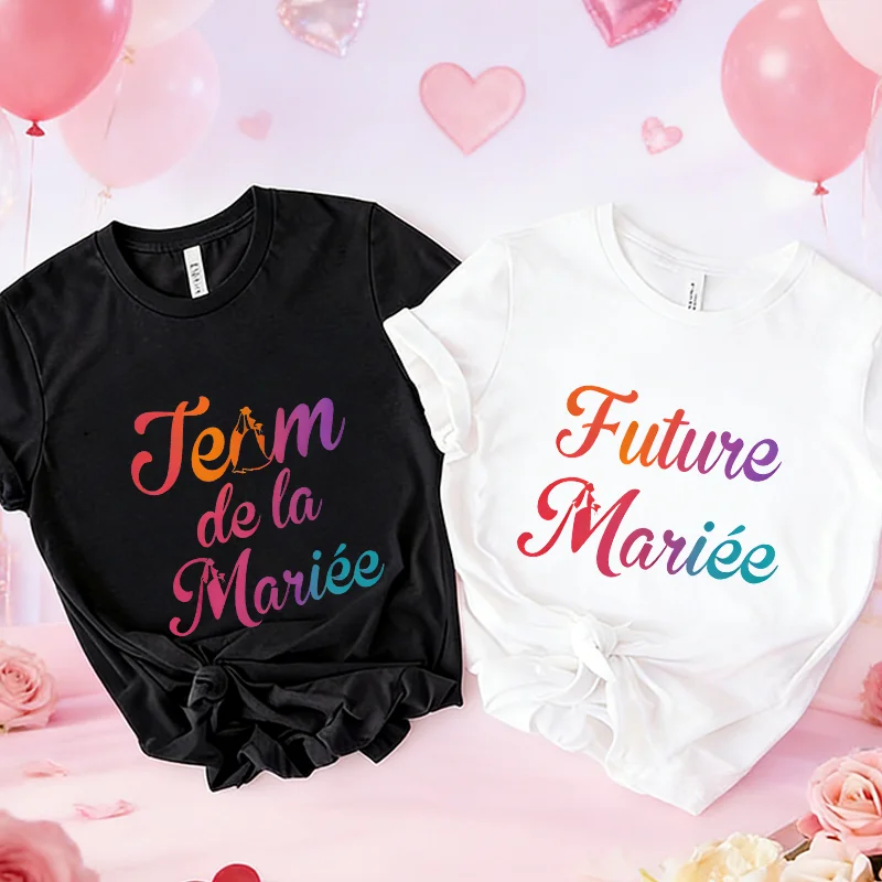French Girl Bachelorette Party EVJF T-Shirts Future Bride Team Rainbow Graphic Print Blouses Short Sleeve Tees for Bridal Shower