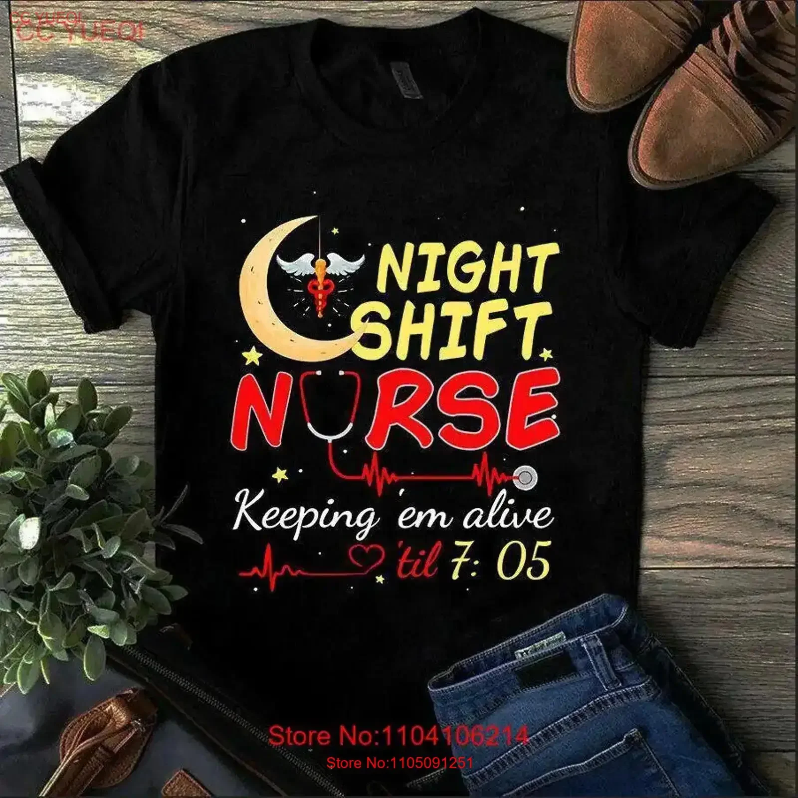 

Night shift Nurse keeping em alive till 7 05 T Shirt vintage Washed Comfortable streetwear Casual Stretched Stylish Unisex