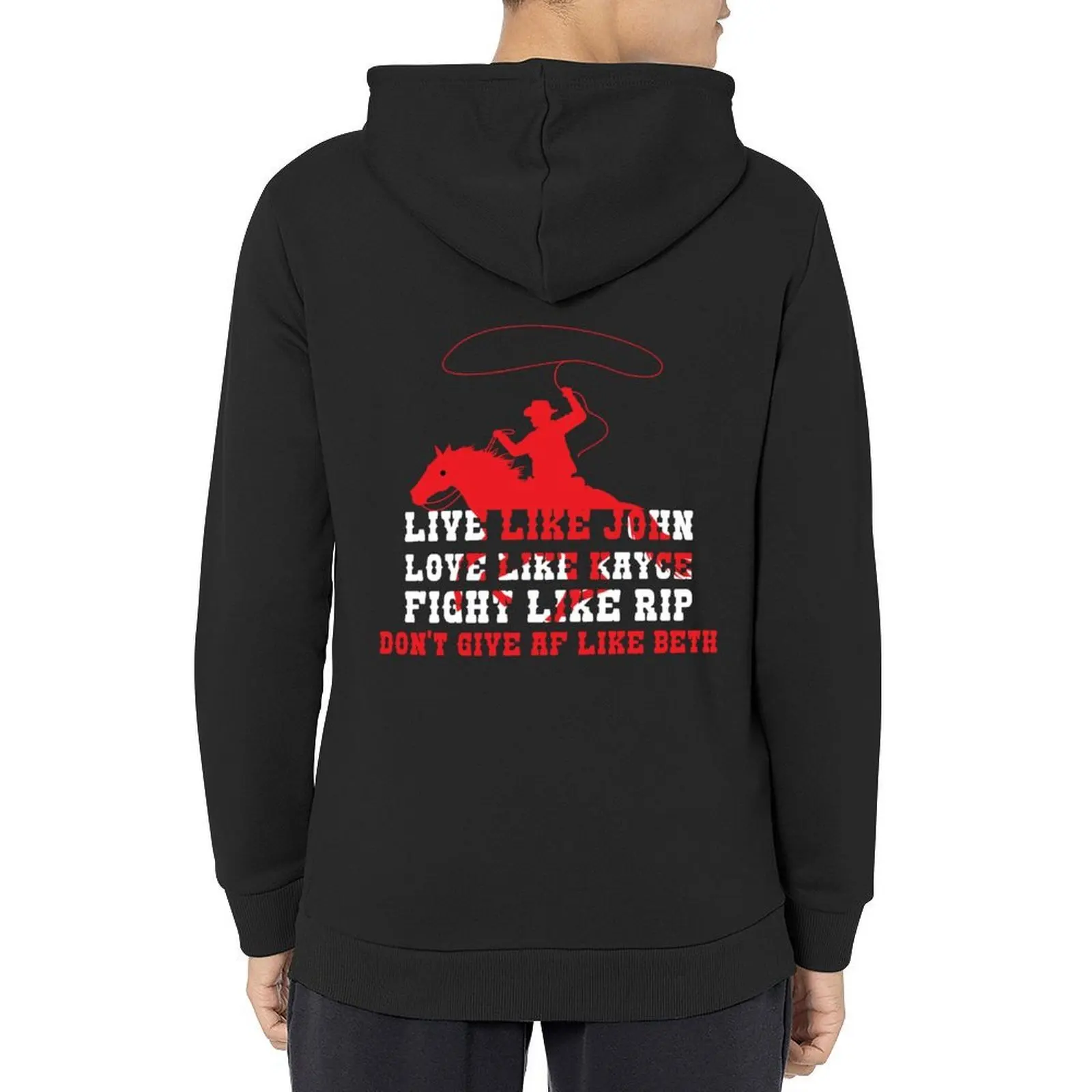 

funny live like john love like kayce fight like rip don't give AF beth Hoodie men wear winter clothes men's hoodies