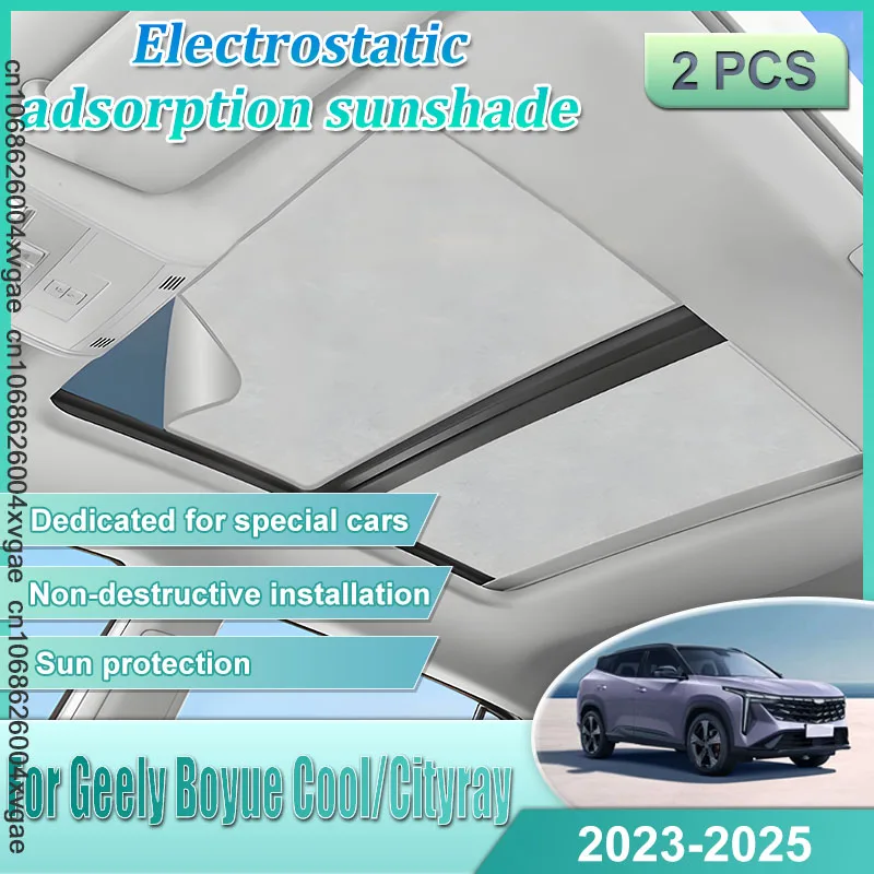 

Солнцезащитные шторки на крышу автомобиля Geely Boyue Cool Cityray 2023 2024 2025 G426, электростатическая адсорбция, наклейка на солнцезащитный козырек, аксессуар