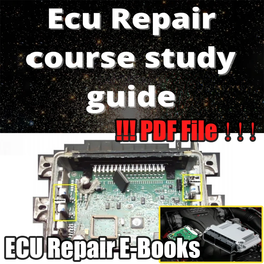 

NEW ECU Repair E-Books Course Study Guide ECU Teaching PDF File EEPROM TEST Programming SMD Module Repair Techniques PDF Manual