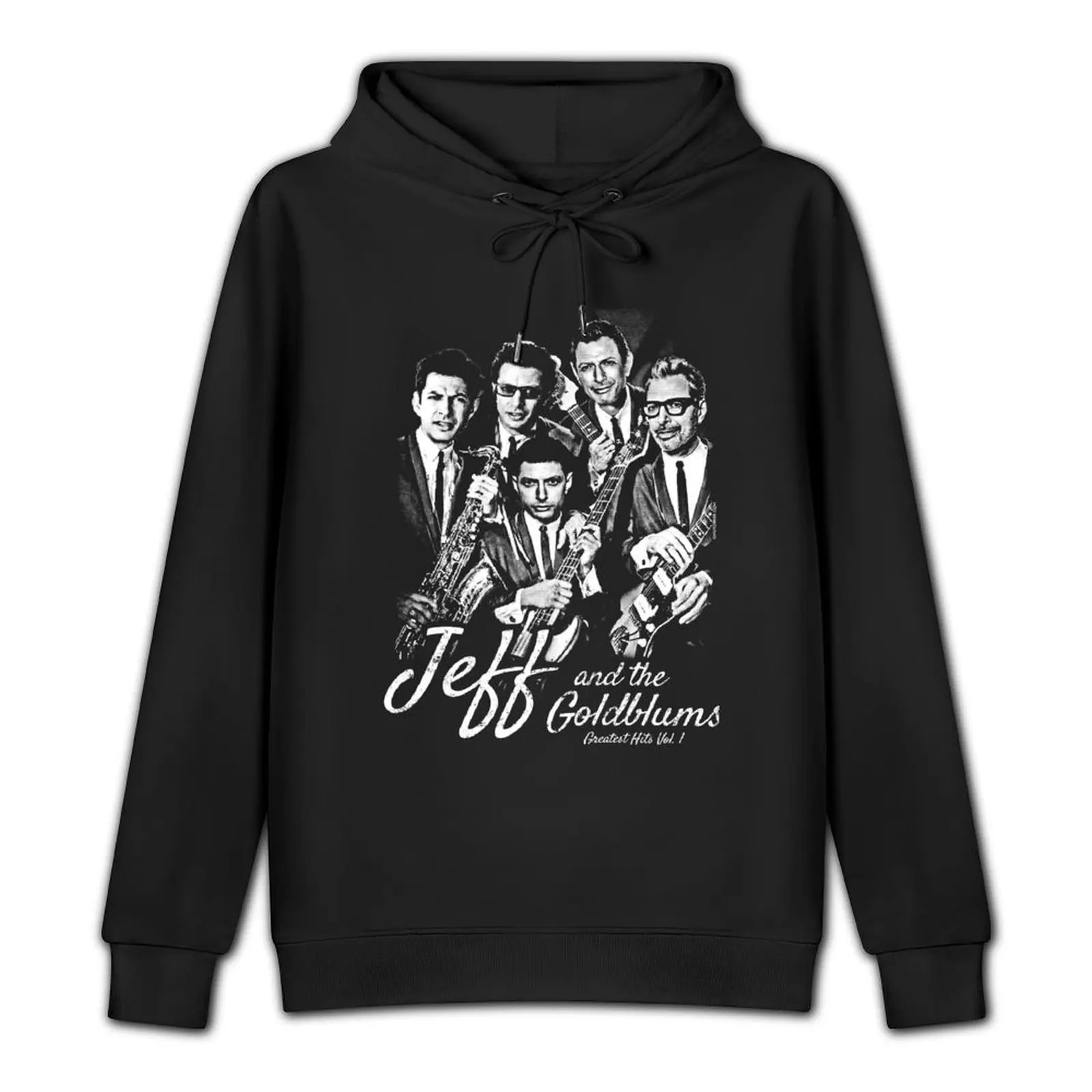 Jeff and the Goldblums (Greatest Hits Vol. 1) Jeff Goldblum Band Shirt Pullover Hoodie