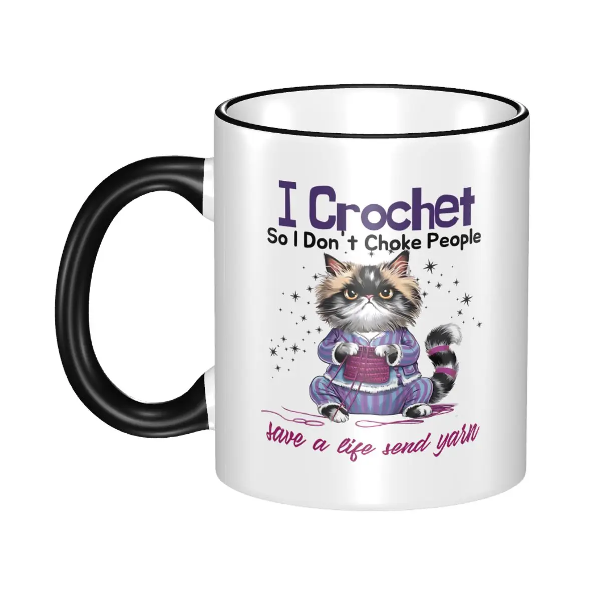 I Crochet So I Don't Choke People Pyjamas Cat Crocheting Accessories Coffee Mugs Cute Funny Cat Meme Tea Cups Gifts