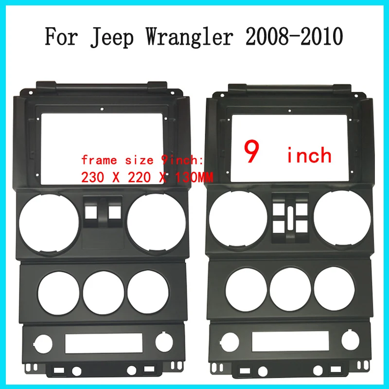 

9inch car radio Fascia Frame For Jeep Wrangler 2008-2010 4 Doors and 2 doors big screen 2 Din android Car Radio Fascia Frame