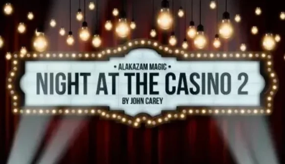 

Night At The Casino 2 by John Carey - Magic tricks (Instant Download)