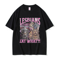 Lesbians Eat What Graphic T-shirt Men Women Fashion Oversized Streetwear Unisex Casual Soft Cotton Short Sleeve Male Loose Tees