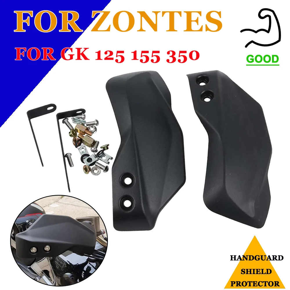 ل Zontes GK125 GK155 GK200 ZT350 G1-125 G2-125 دراجة نارية قفازات واقية لليد حامي صالح Handguard درع تصميم دائم