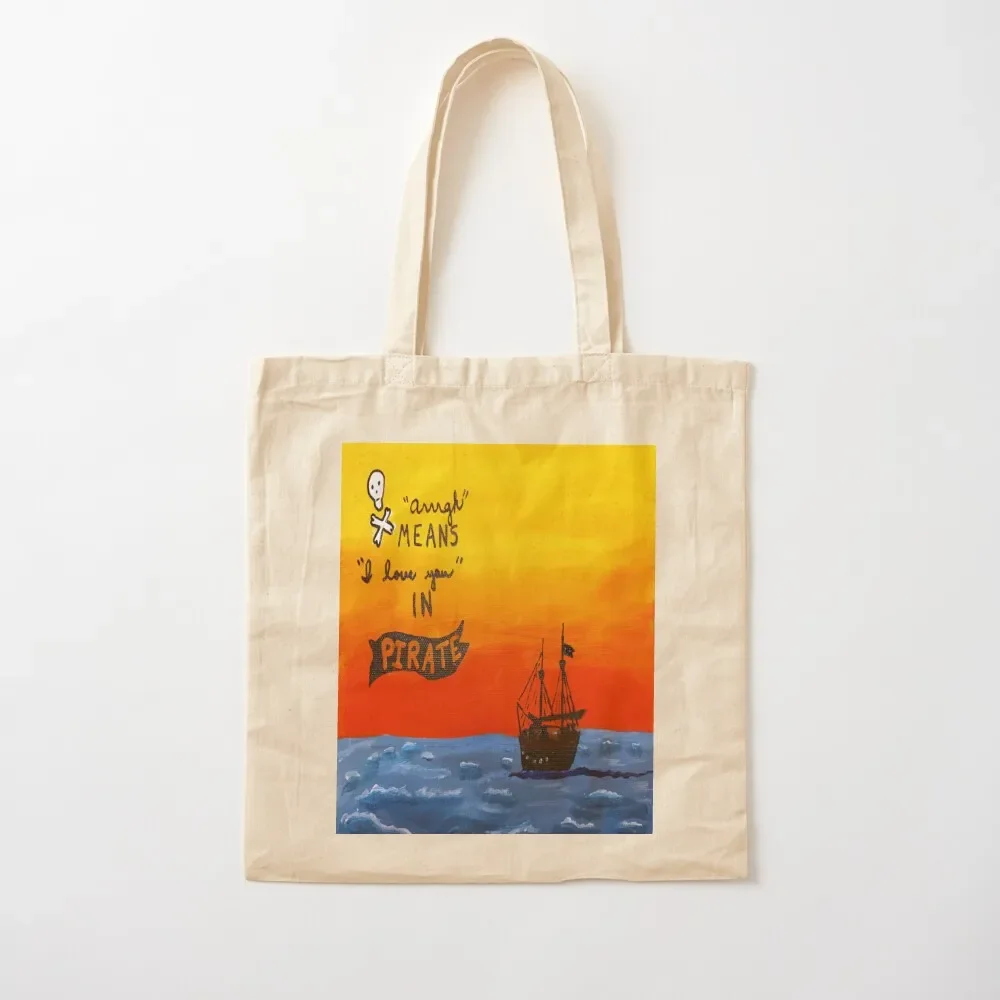 Pirate painting Arrrgh means I love you in Pirate. Tote Bag custom fabric bag bag for beach canvas tote