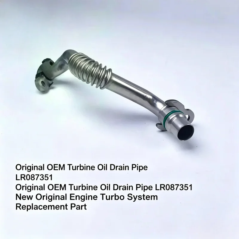 Original OEM Turbine Oil Drain Pipe LR087351 New Original Engine Turbo System Replacement Part