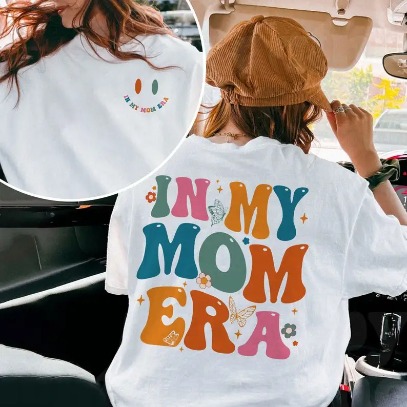 In My Mom Era T-Shi…