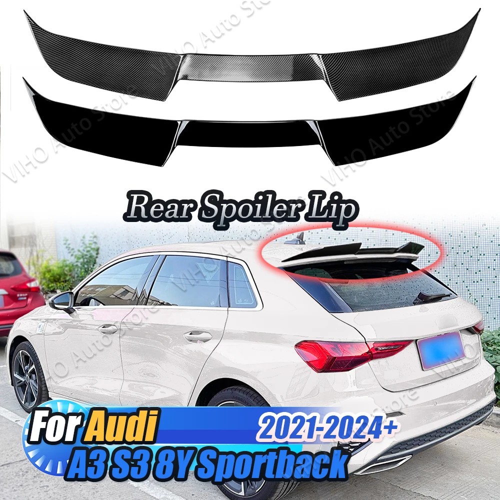 

Car Rear Roof Spoiler For Audi A3 S3 8Y Hatchback Sportback 2021 2022 2023 2024 ABS Trim Trunk Tail Wing Spoiler Body Kit