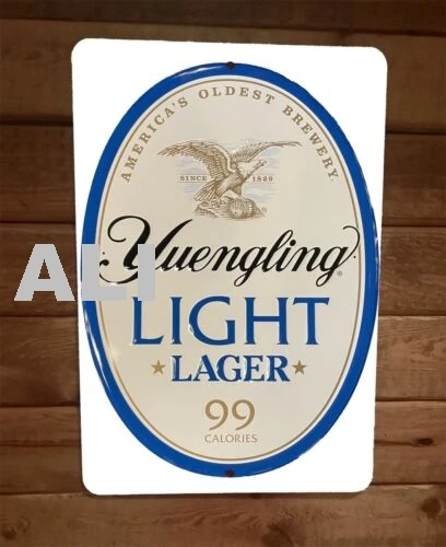 Yuengling Light Beer 99 Calories 8x12 Metal Wall Bar Sign Poster sign