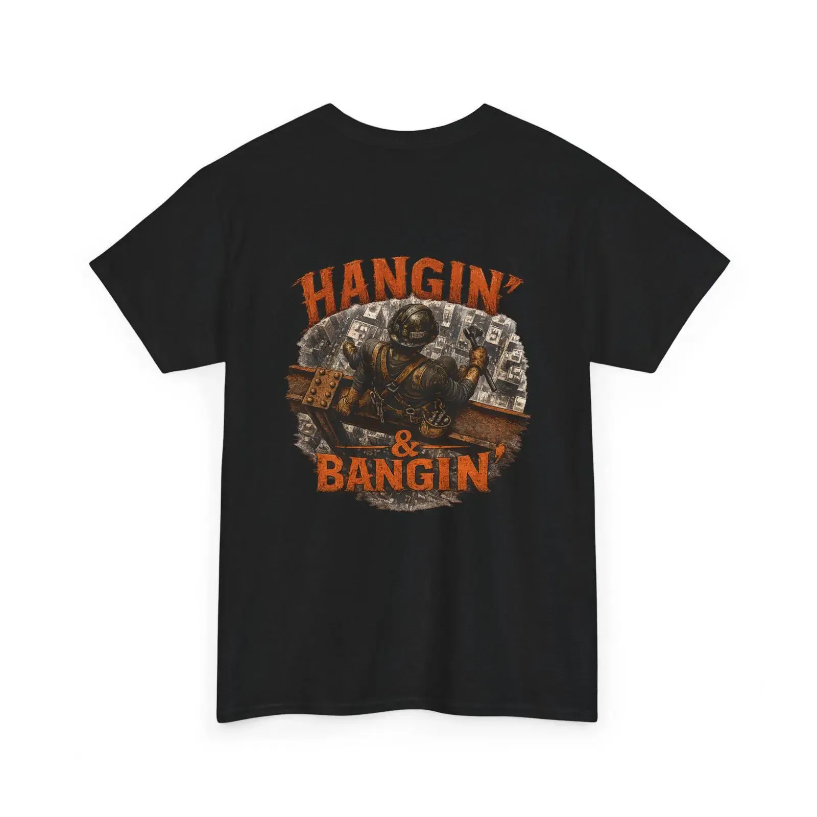 Hangin' Bangin' Ironworker T Shirt Construction Worker Blue Collar Apparel Steel Union Tradesman  vintage Washed homme