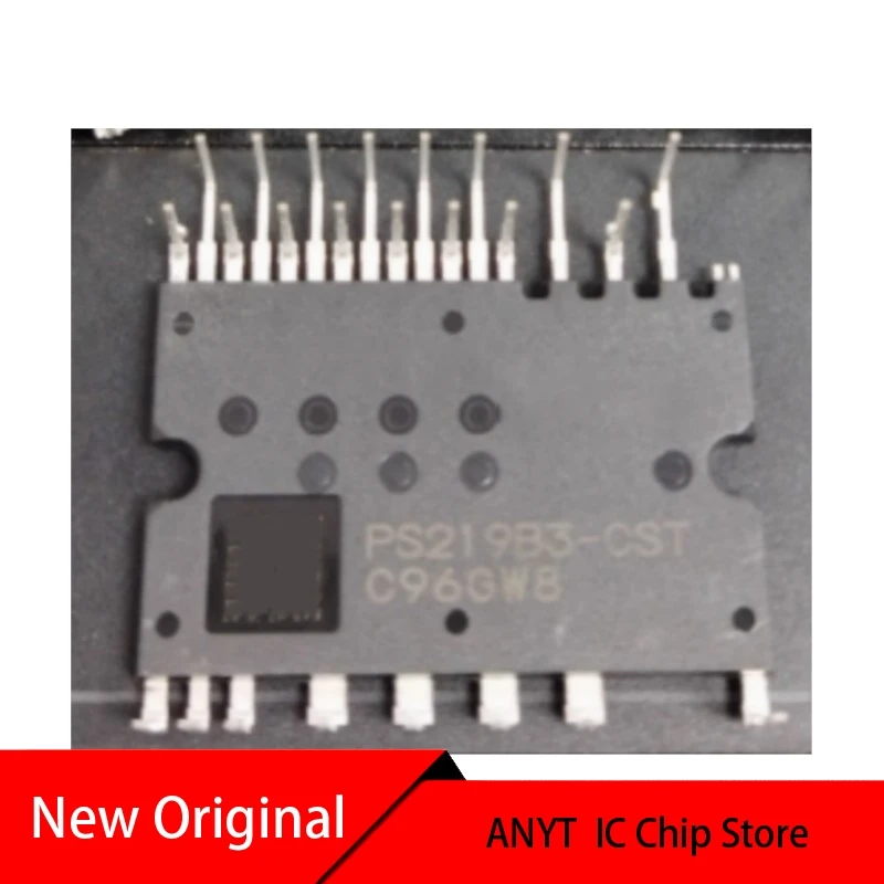 جديد 1 قطعة/الوحدة PS219B3 PS219B3-CS PS219B3-AS PS219B3-GSW PS219B3-CST PS219B3-ADST PS219B3-S