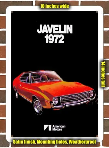 Metal Sign - 1972 Javelin- 10x14 inches