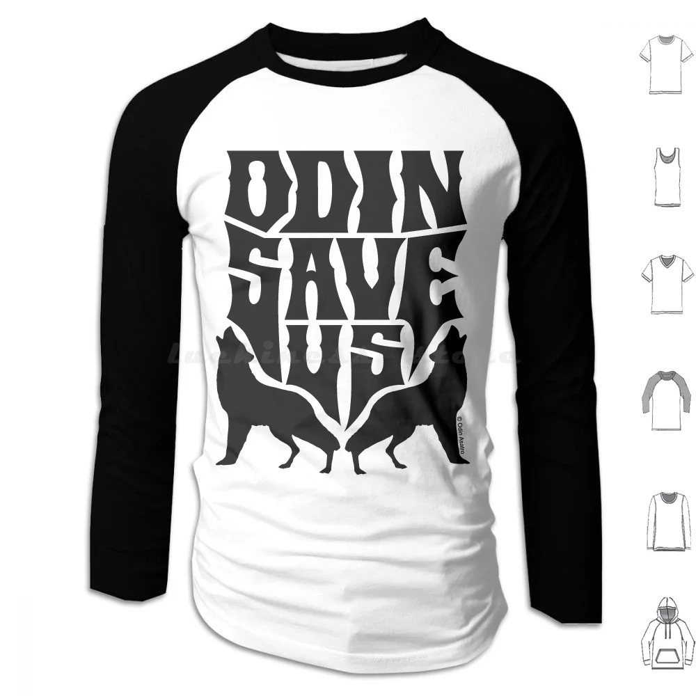 Odin Save Us ( Wolves ) Hoodies Long Sleeve Odin Odin Save Us Nordic Folklore Norse Mythology Black Logo Two Wolves