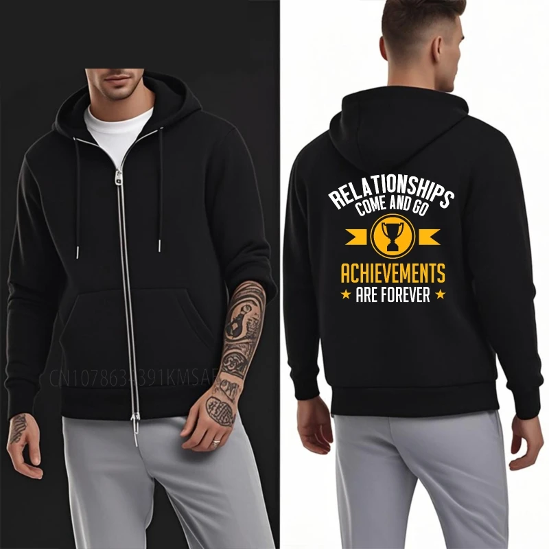Treino adolescentes outono hoodies relacionamentos venha e vá logros são para sempre gráfico jaqueta com capuz para homem clássico