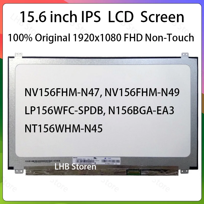 

15.6" LCD Screen NV156FHM-N47 NV156FHM-N49 N156BGA-EA3 For Lenovo ThinkPad T570 T580 E580 E585 E590 E595 Display Matrix Panel