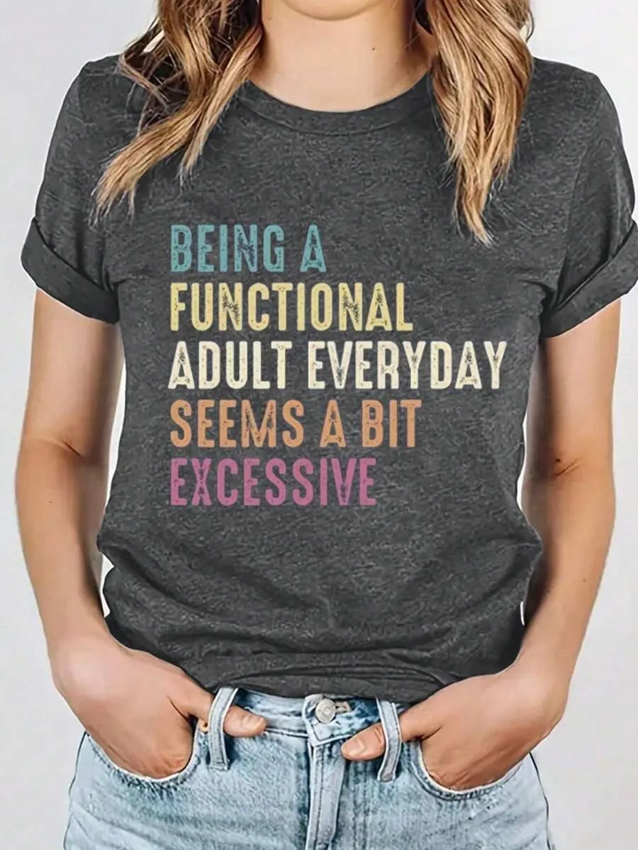

Плюс — темно-серая футболка с короткими рукавами и надписью «BEING A FUNCTIONAL ADULT...» Humorous Slogan