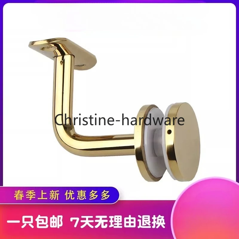 304 stainless steel gold bright glass armrest holder, rose gold glass holder, glass guardrail fixing bracket accessories
