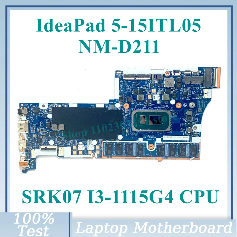 

Высокое качество GS55J GS55K NM-D211 с SRK07 I3-1115G4 материнская плата процессора для Lenovo IdeaPad 5-15ITL05 материнская плата ноутбука 100% тест в порядке