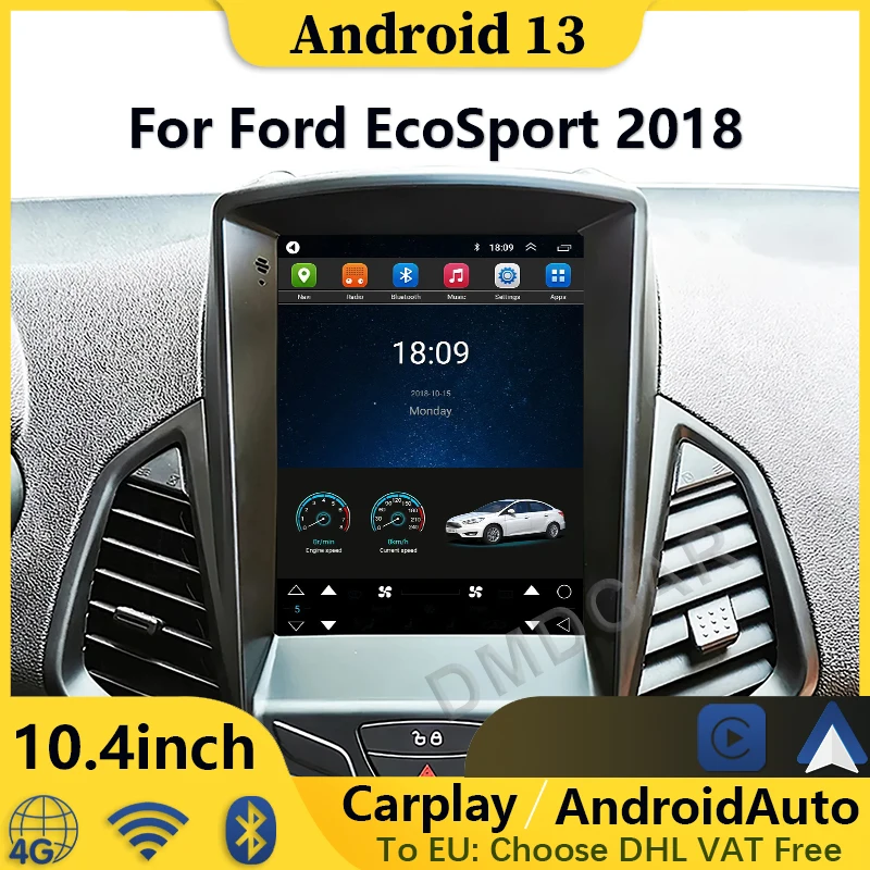 

Tesla Style Vertical 10.4" For Ford EcoSport 2018 Android 13 Car Radio GPS Navigation Multimedia Carplay Auto DVD Player wireles