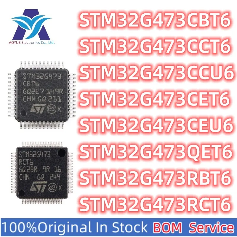 Microcontroller STM32G473CBT6 STM32G473CCT6 STM32G473CCU6 STM32G473CET6 STM32G473CEU6 STM32G473QET6 STM32G473RBT6 STM32G473RCT6