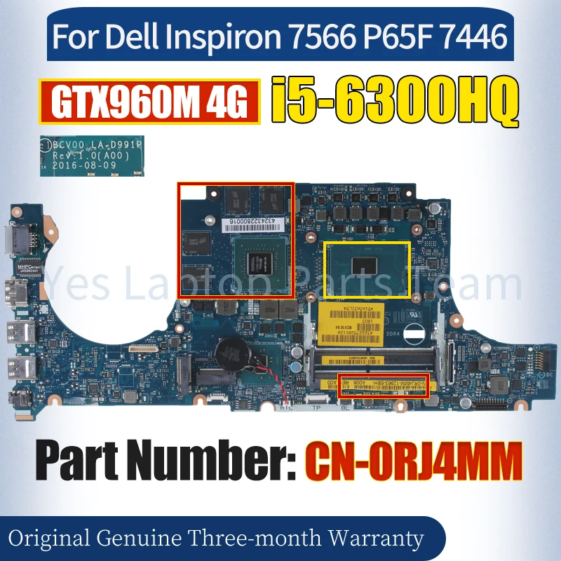 LA-D991P For Dell Inspiron 7566 P65F 7446 Laptop Mainboard CN-0RJ4MM SR2FP i5-6300HQ GTX960M 4G 100％ Tested Notebook Motherboard