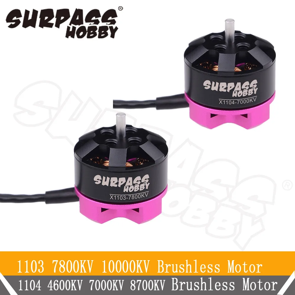 Surpass Hobby 1103 1104 4600KV 10000KV  7800KV Brushless Motor for RC 80 90 100 mm Mini Racing Drone