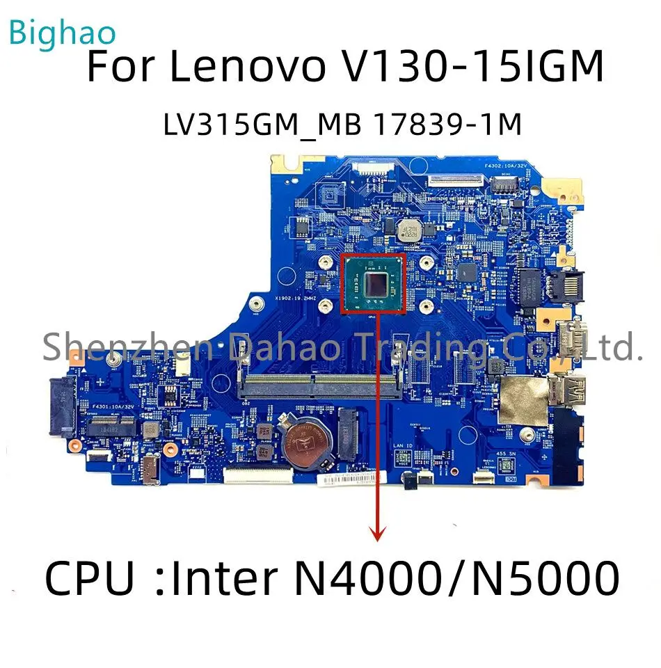 

LV315GM 17839-1M For Lenovo V130-15IGM Laptop Motherboard W/ Intel N4000 N5000 CPU 100% Fully Tested FRU: 5B20R28084 5B20R33014