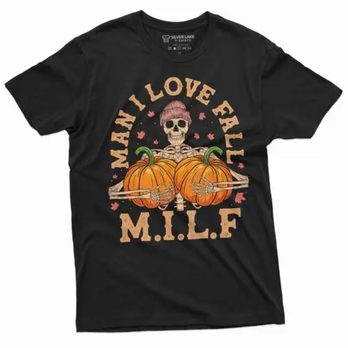 Halloween Funny shirt Men I love fall humorous gifts MILF fall Halloween costume