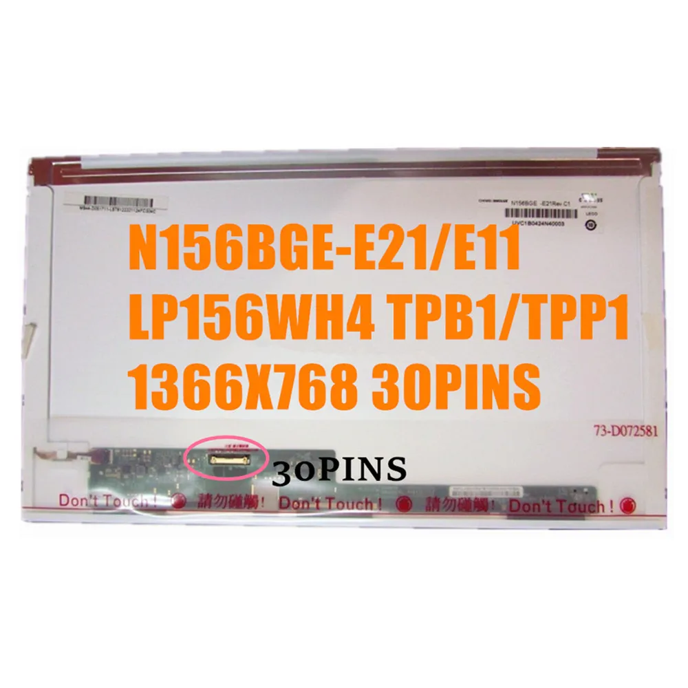 Free Shipping 15.6INCH NORMAL  N156BGE-E11 FIT LP156WH4 TPA1 TPB1 TPP1 B156XW02.6  30PINS EDP FOR Thinkpad Edge E540 T540p L540