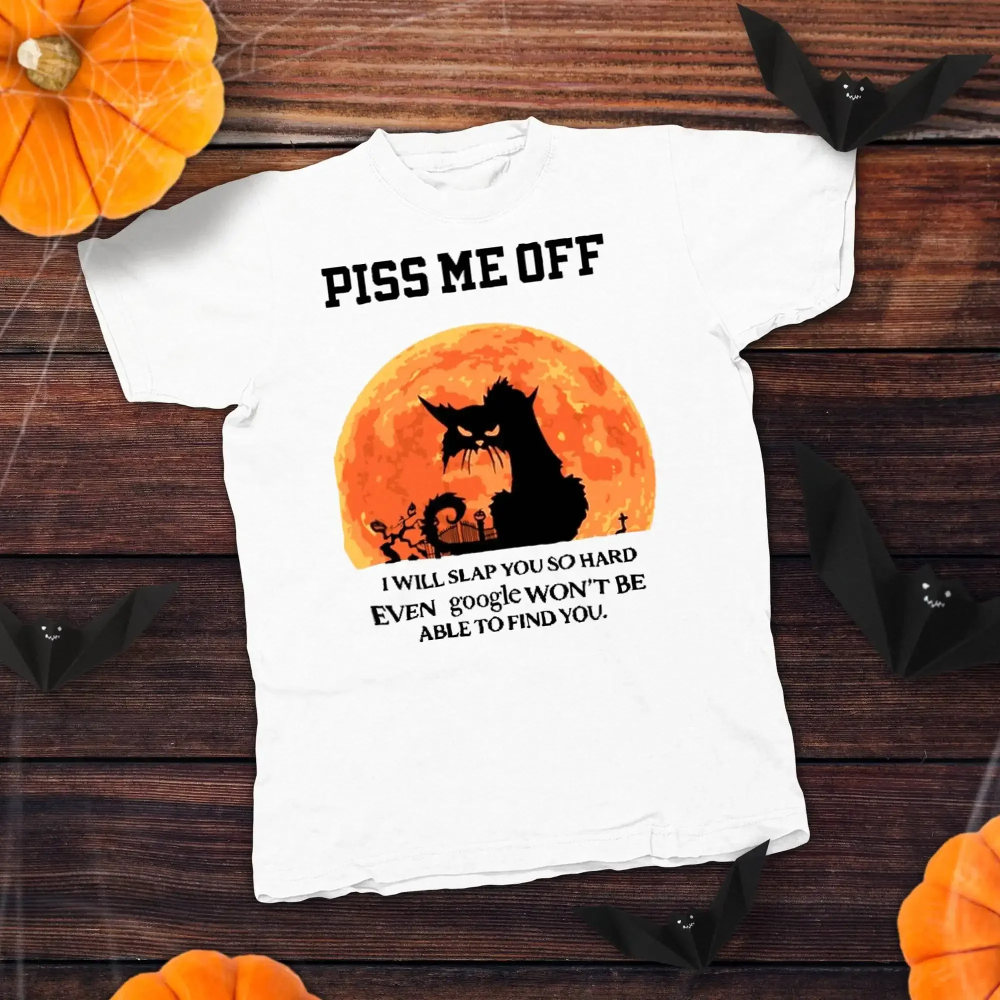 Piss Me Off Find You In Google Cat Halloween Party Funny Slogan Horror T Shirt