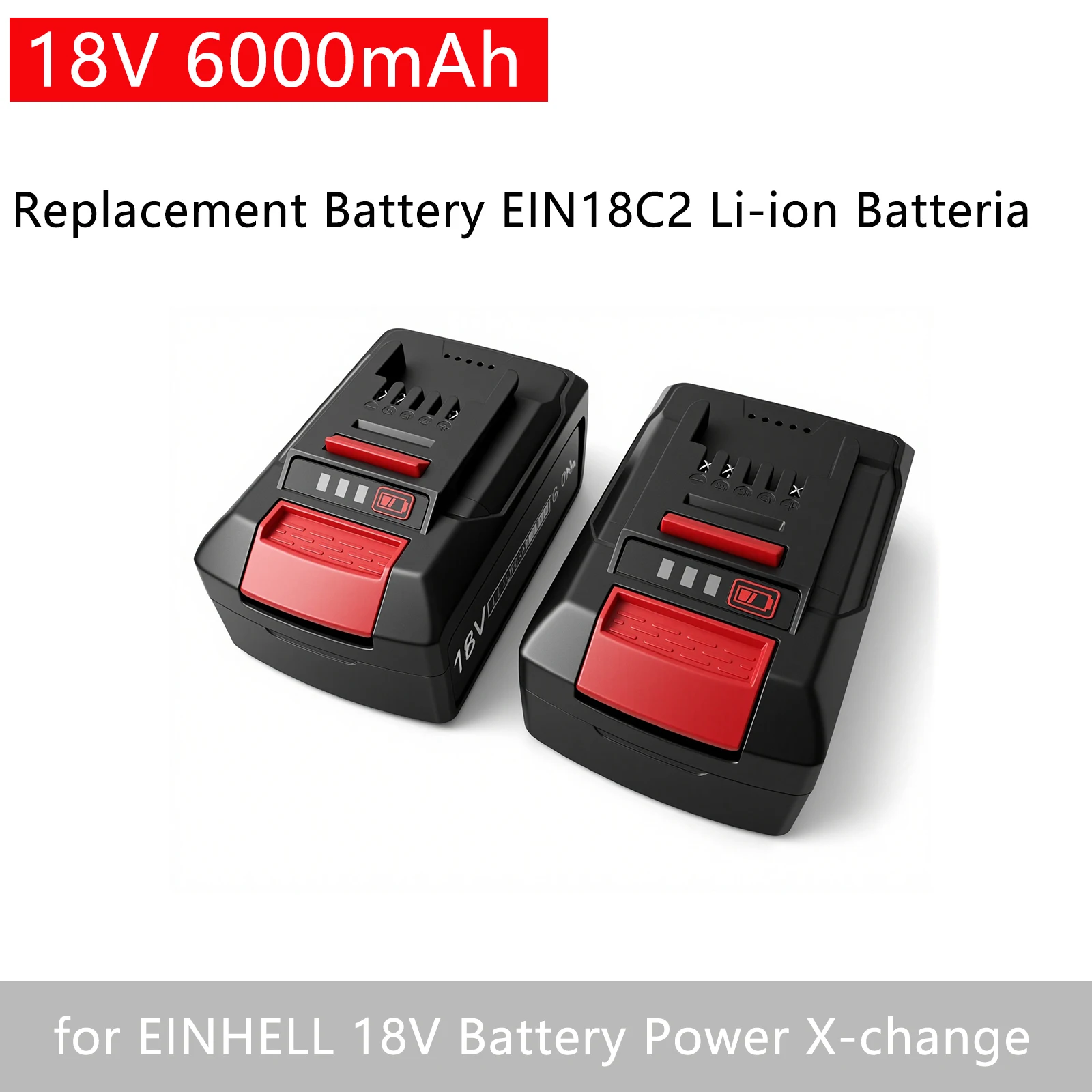EIN18C2 6Ah 4Ah 18V Li-ion Replacement Battery for EINHELL Power X-Change PX-BAT4 PX-BAT52 4511396 4511437neu AXXIO TE-CD 18-2Li