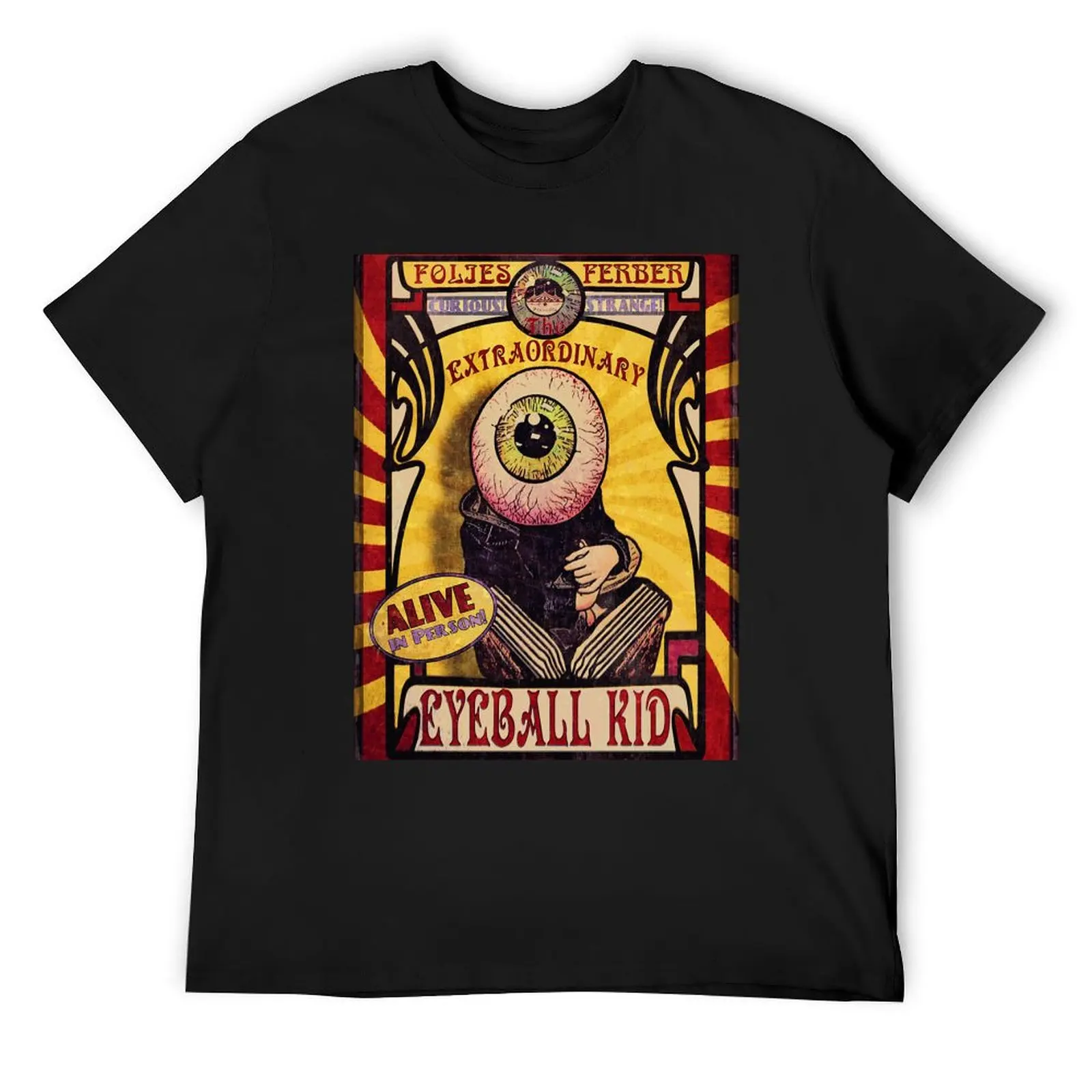 

The Extraordinary Eyeball Kid: Sideshow Poster T-Shirt plus sizes designer shirts cute tops men clothes