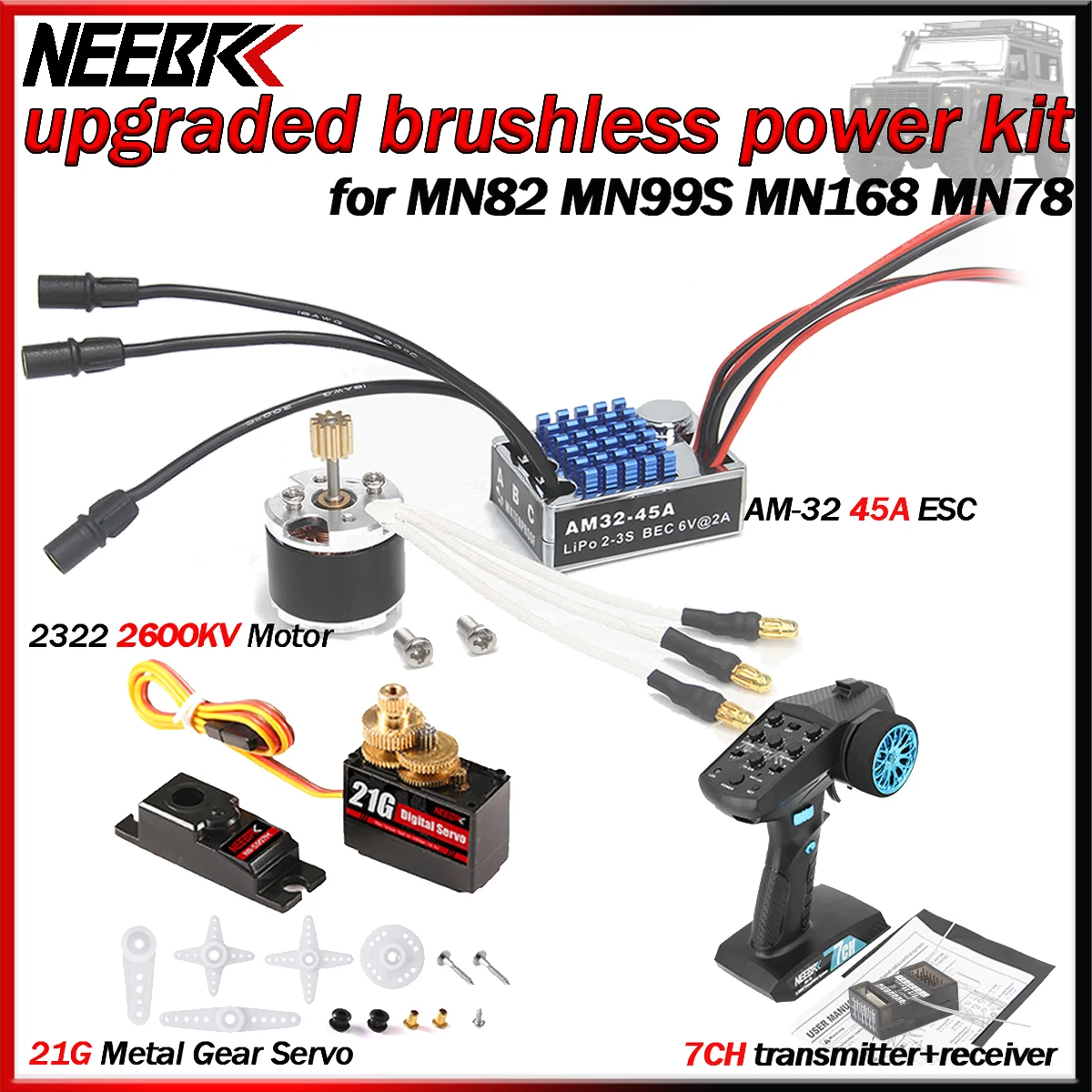 2322 2600KV Motor AM32 45A ESC 21G Servo 7CH Transmitter&Receiver for 1/12 RC Cars MN82 MN99S MN168 Upgrade Brushless Power Kit