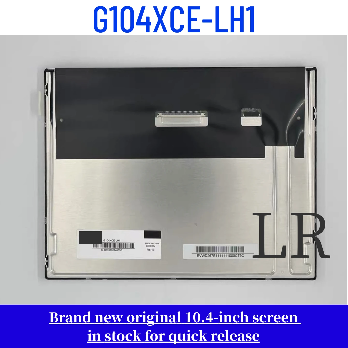 Brand new original 10.4-inch G104XCE-LH1 LCD display