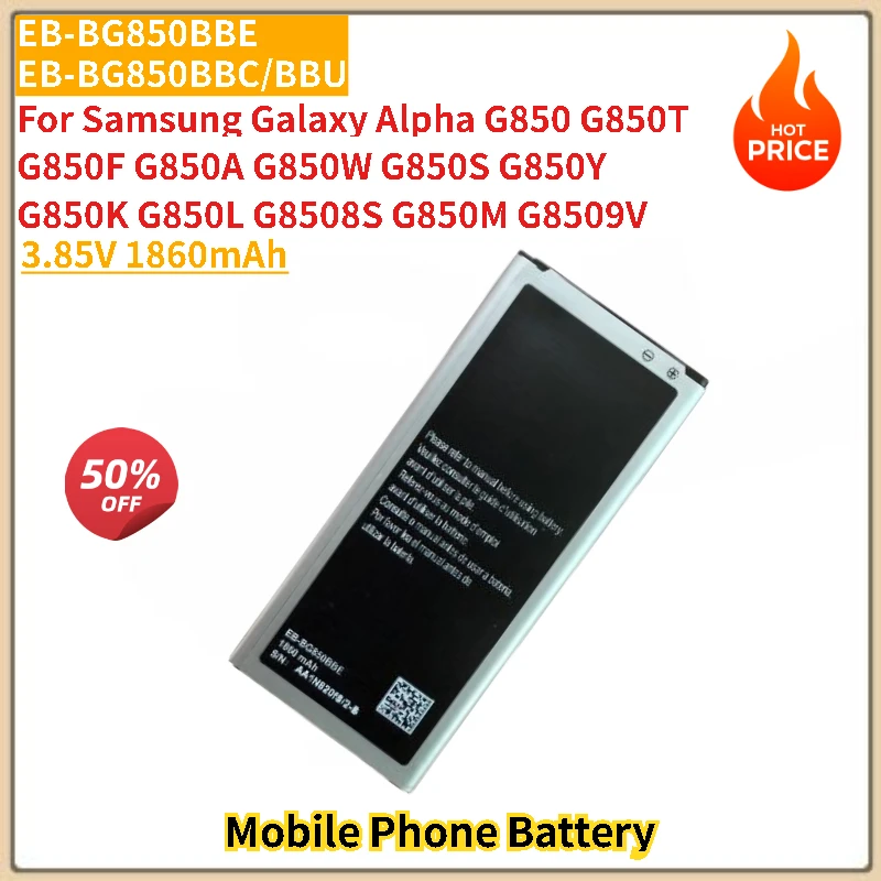 

3.85V 1860mAh Phone Battery EB-BG850BBE EB-BG850BBC/BBU For Samsung Galaxy Alpha G850 G850T/F/A/W/S/Y/K/L/M/ G8508S G8509V