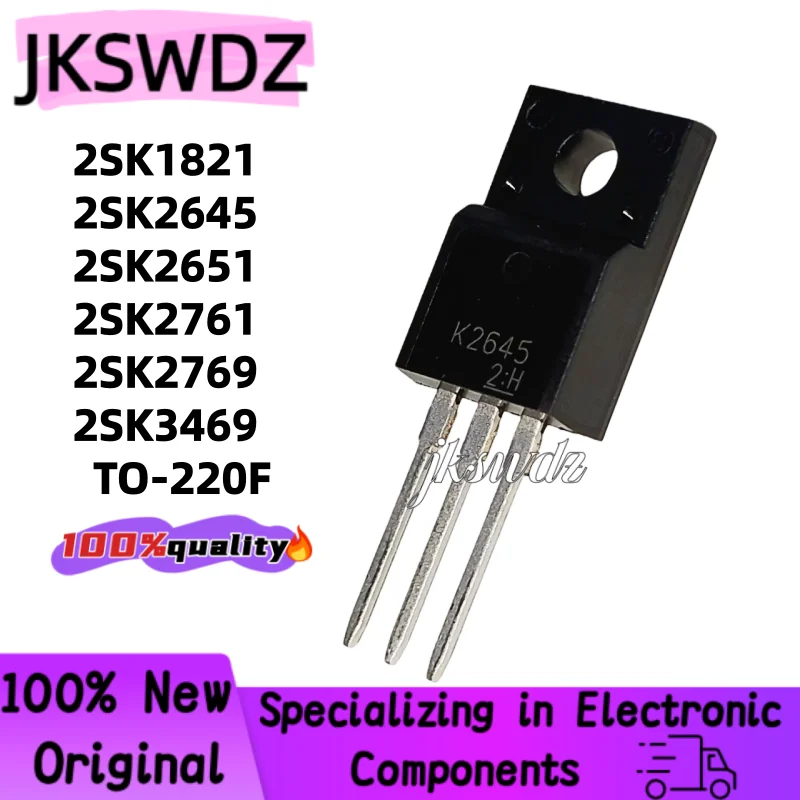

10-20pcs 100% NEW 2SK1821 2SK2645 2SK2651 2SK2761 2SK2769 2SK3469 TO-220F in stock wholesale MOSFET