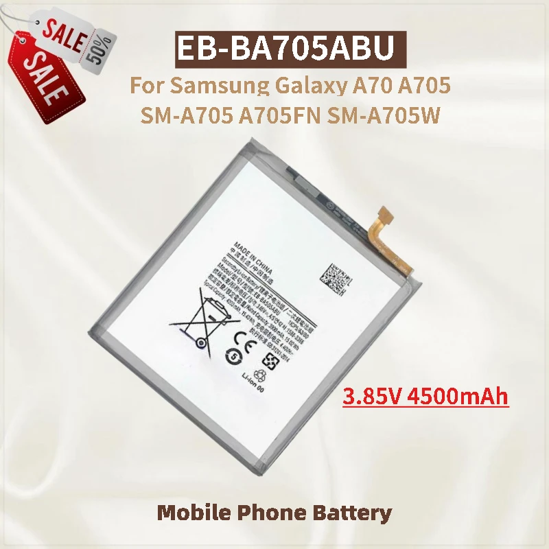 

Mobile Phone Battery EB-BA705ABU 3.85V 4500mAh For Samsung Galaxy A70 A705 SM-A705 A705FN A705W Brand-New High Quality