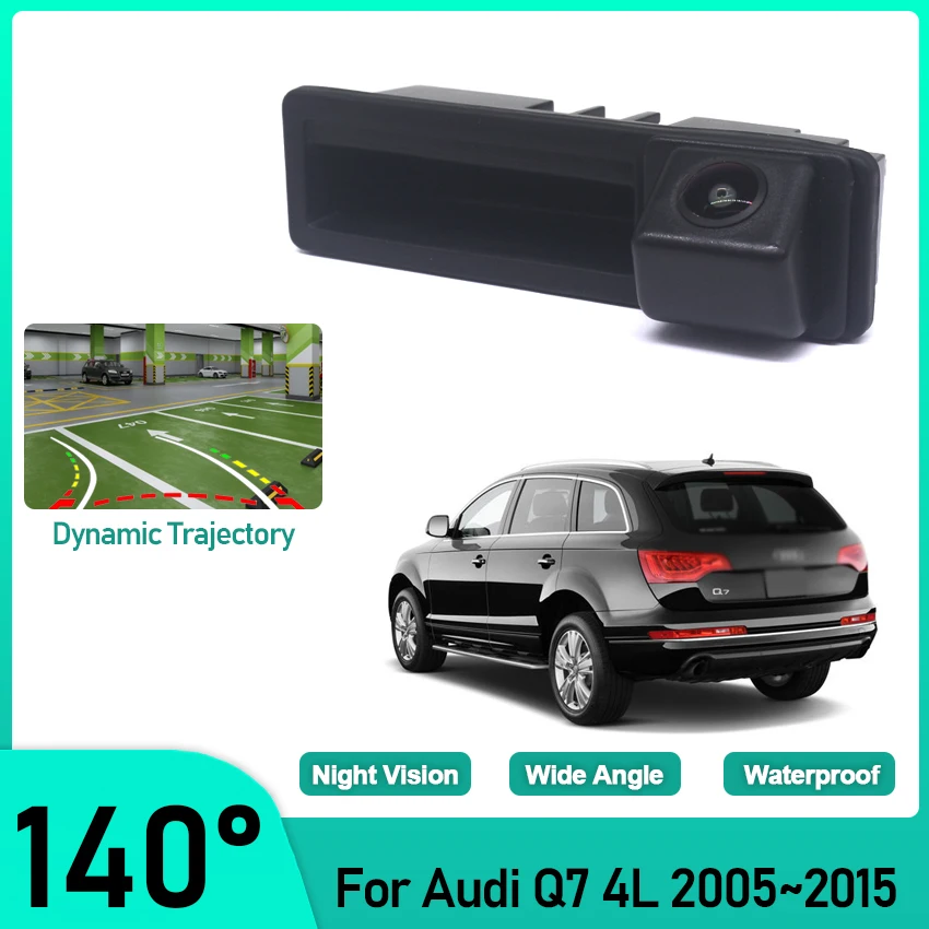 CCD HD Fisheye Rear View Camera For Audi Q7 4L 2005~2013 2014 2015 Car Backup Trunk Handle Reverse Parking Monitor Night Vison