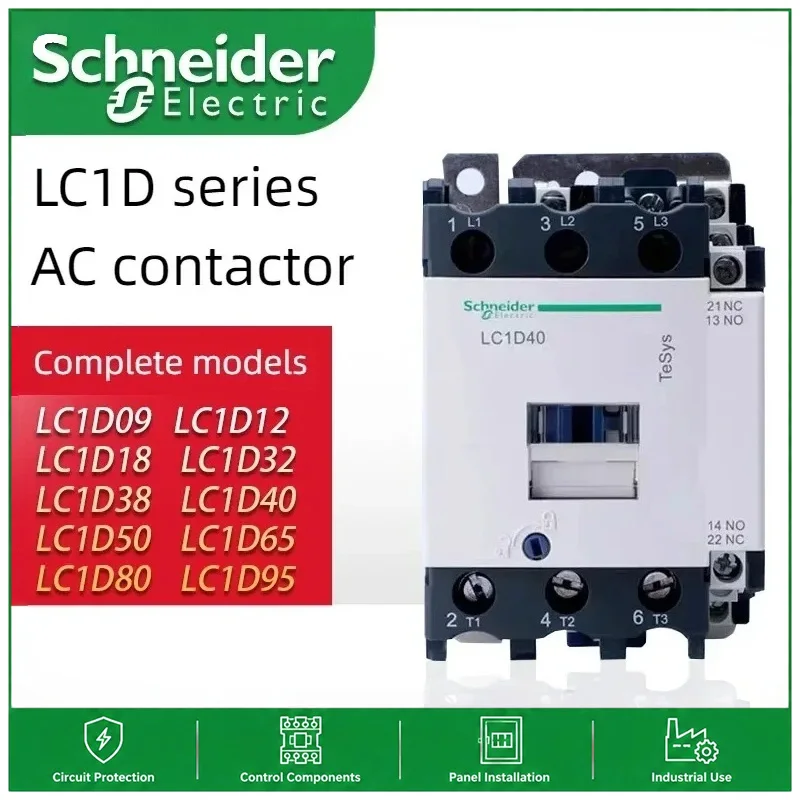 Schneider Electric AC Contactor LC1D40 D50 D65 D80 D95 LC1D12 D18 D25 D32 D38 B7C F7C M7C 12V 24V 36V 48V 110V Original Product